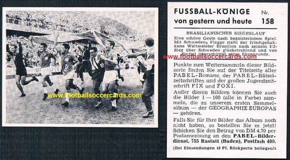 1962 Garrincha leads the 1958 World Cup victory German Pabel card - light AMR
