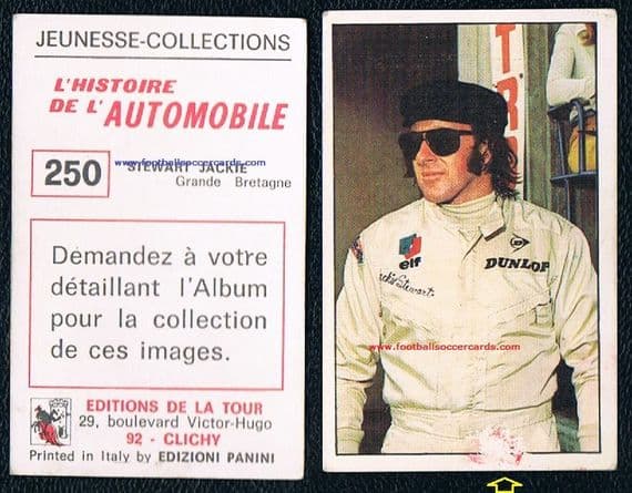 1972 Jackie Stewart Histoire 250 card only issued by Panini-Clichy in France, fault