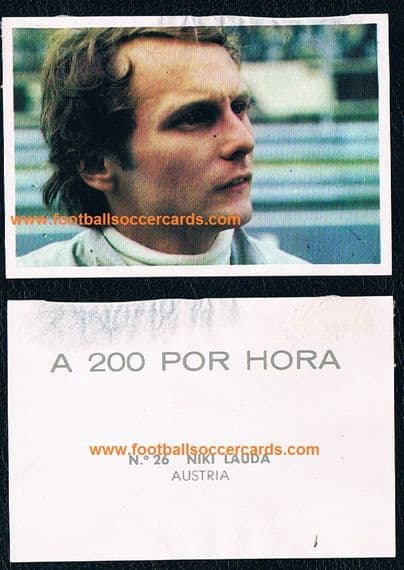 1973 Niki Lauda rookie from Spain, Edipress, A 200 Por Hora #26