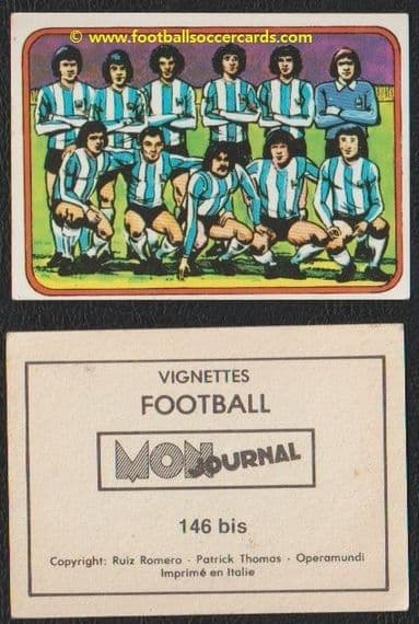 1979 Argentina '74 squad 146 bis Mon Journal unused with backing paper Opera Mundi RuiRomer