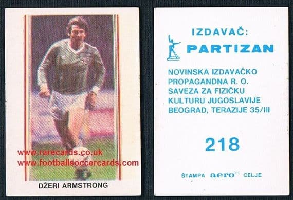 1980s Yugoslavian card Gerry Armstrong Watford Brighton Spurs N.Ireland