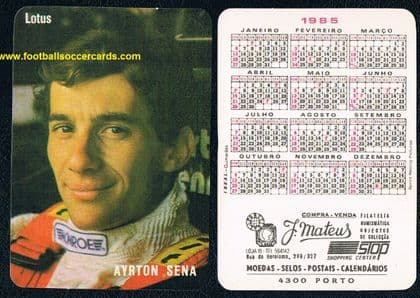 1985 Ayrton Senna in Toleman Hart kit, newly signed to Lotus, a Portuguese MATEUS trade card