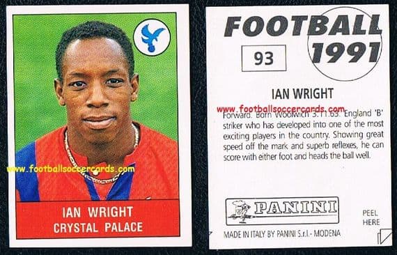1990-91 Ian Wright #93 Panini Football 1991 unused sticker Crystal Palace