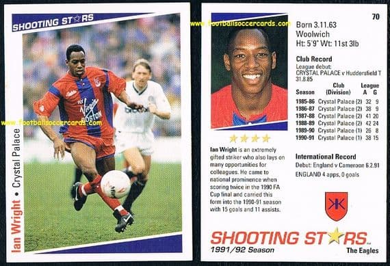 1991 Ian Wright Shooting Stars #70 Crystal Palace card