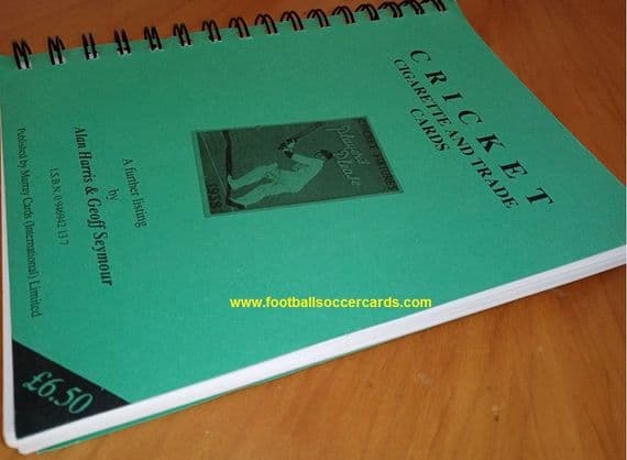1993 Alan Harris & Geoff Seymour "Cricket Cigarette and Trade Cards" book 100+ pages priceless