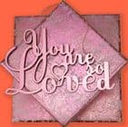 V34333 - You are So Loved Dec - FLOVED.10 6/PK