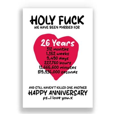 26 Years Wedding Anniversary Card | And We Still Haven't Killed One Another!