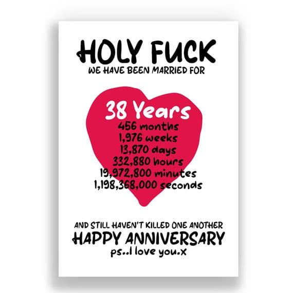 38 Years Wedding Anniversary Card | And We Still Haven't Killed One Another!