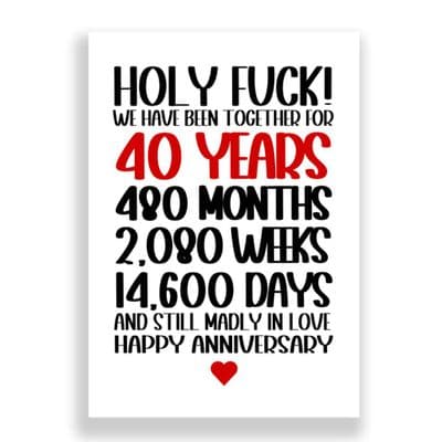 40 Years Wedding Anniversary Card | Still Madly in Love!