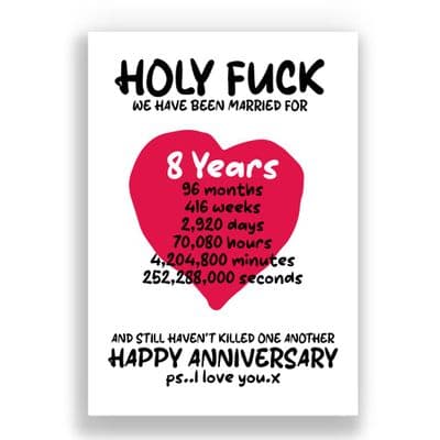 8 Years Wedding Anniversary Card | And We Still Haven't Killed One Another!