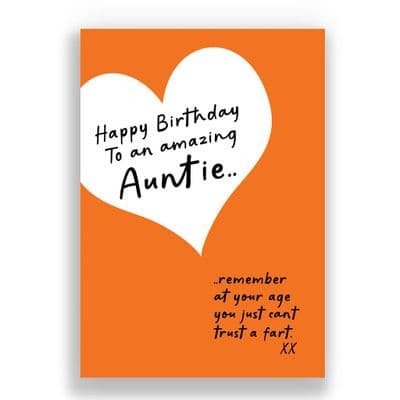 Auntie Birthday Card | REMEMBER AT YOUR AGE YOU JUST CAN'T TRUST A FART!