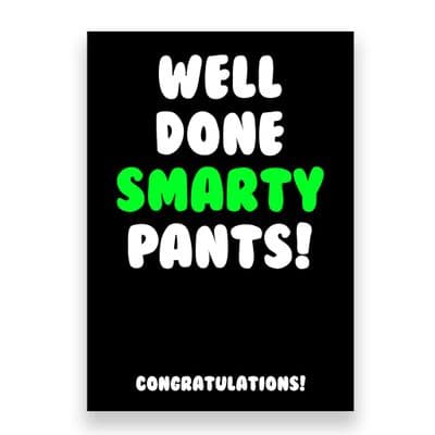 Congratulations  Card | Exams Card | Driving Test | Well Done Smarty Pants!