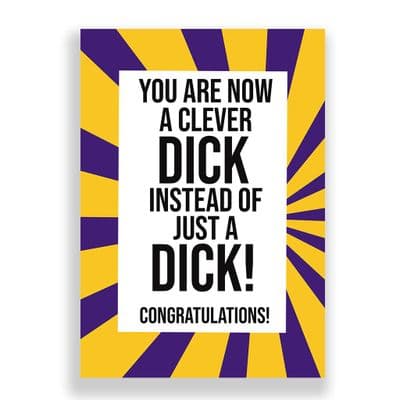 Congratulations  Card | Graduation | You Are Now a Clever Dick!