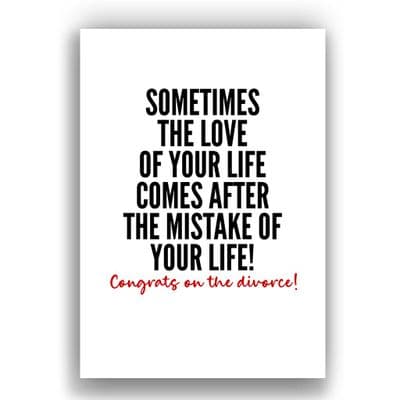 Divorce Card | The Mistake of your Life | Congrats on the divorce