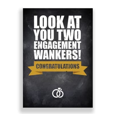 Engagement Card | Engagement Wankers!