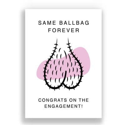 Engagement Card | Same Ballbag Forever