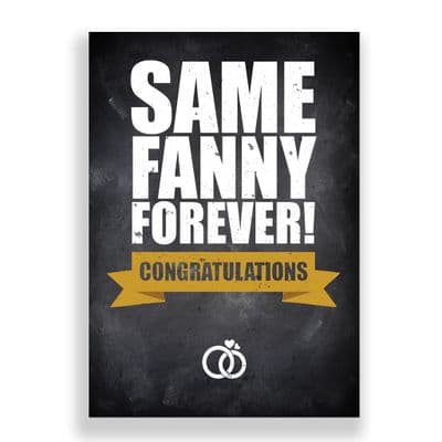 Engagement Card | Same Fanny Forever!