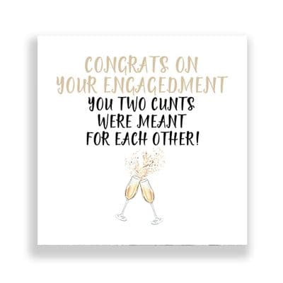 Engagement Card | You two Cunts were meant for each other!