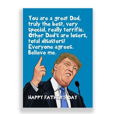 Father's Day  Card | Donald Trump | You're A Great Dad!
