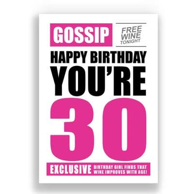 FUNNY 30TH BIRTHDAY CARD | GOSSIP