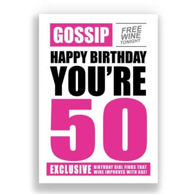 FUNNY 50TH BIRTHDAY CARD | GOSSIP