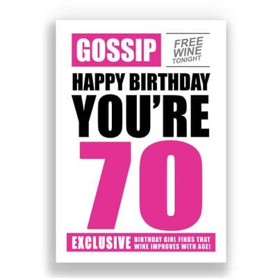 FUNNY 70TH BIRTHDAY CARD | GOSSIP