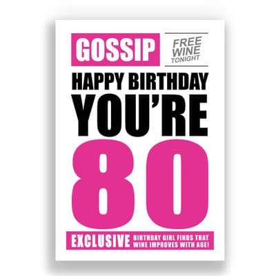 FUNNY 80TH BIRTHDAY CARD | GOSSIP