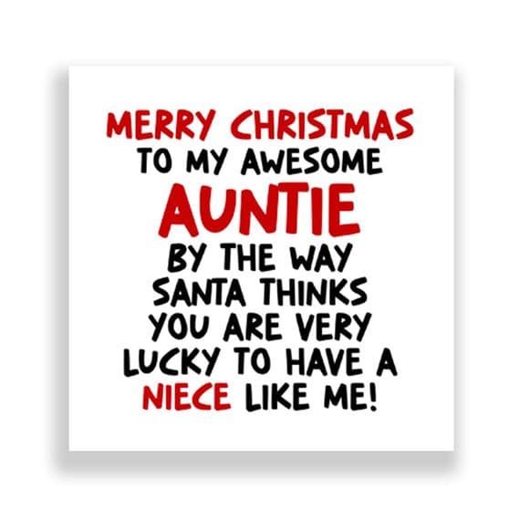 Funny  Auntie  Christmas Card | Lucky To Have a Niece Like Me!