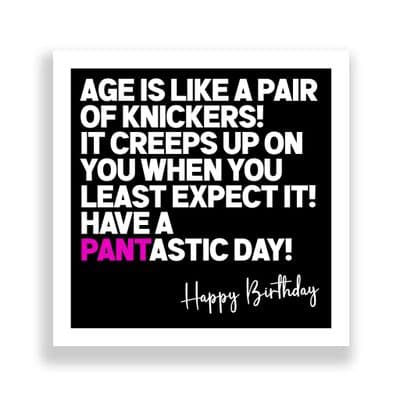 Funny Birthday Card  | Age Is Like A Pair Of Knickers!