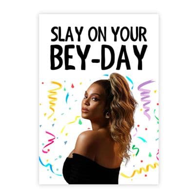 Funny Birthday  Card | Beyonce | Sley On Your Birthday!