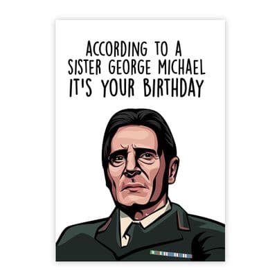Funny Birthday  Card | Derry Girls | Liam Neeson | Sister George Michael!