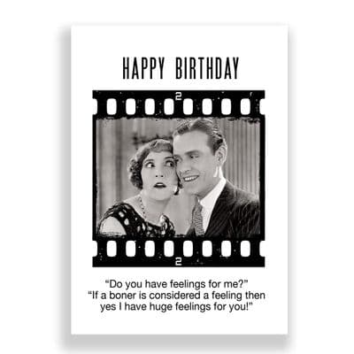 Funny Birthday Card | Feelings!