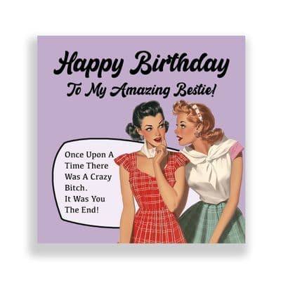 Funny Birthday Card For Her  | You Crazy Bitch!