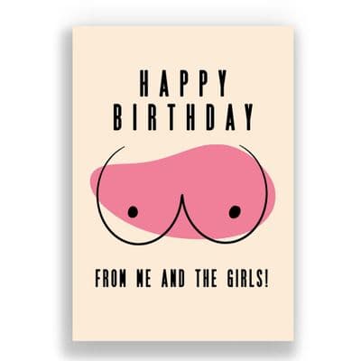 Funny  Birthday Card | From Me and The Girls!