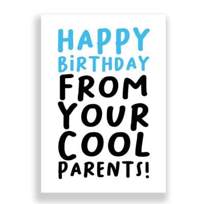 Funny Birthday Card  | FROM  YOUR COOL PARENTS! (1)