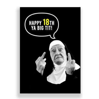 Funny Birthday  Card | Happy 18th Ya Big Tit!