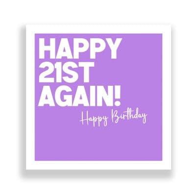 Funny Birthday Card  | Happy 21st Again!