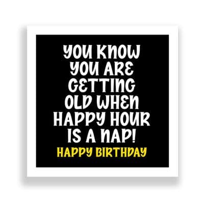 Funny Birthday Card  | Happy Hour Is a Nap!