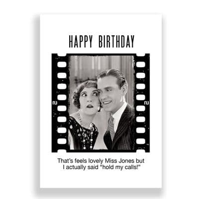 Funny  Birthday Card | Hold My Calls!