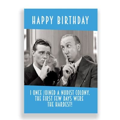 Funny Birthday Card  | I Once Joined A Nudist Colony!