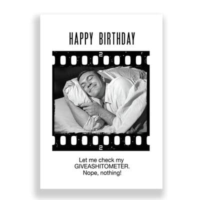 Funny Birthday Card | LET ME CHECK MY GIVEASHITOMETER!