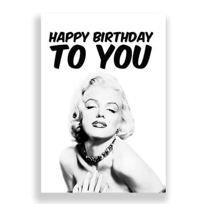 Funny Birthday  Card | Marilyn Monroe | Happy Birthday To You