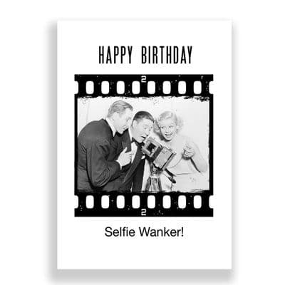 Funny  Birthday Card | SELFIE WANKER!