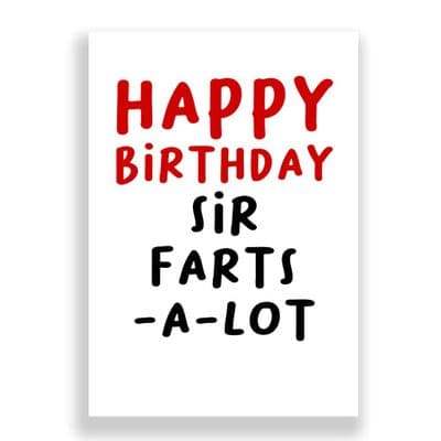 Funny Birthday Card | Sir Farts-A-Lot!