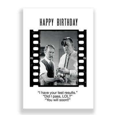 Funny  Birthday Card | Test Results!