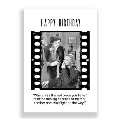 Funny Birthday Card | WHENS THE LAST TIME YOU FLEW?