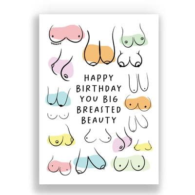 Funny Birthday  Card | You Big Breasted Beauty