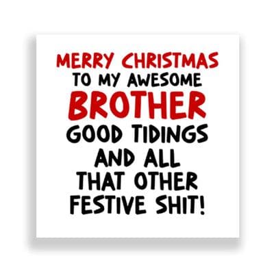 Funny Brother Christmas Card | Good Tidings!