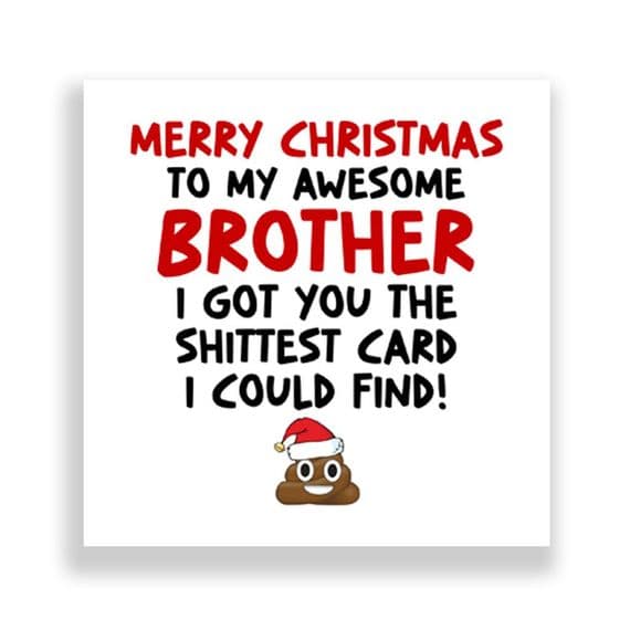 Funny Brother Christmas Card | Shit Card!