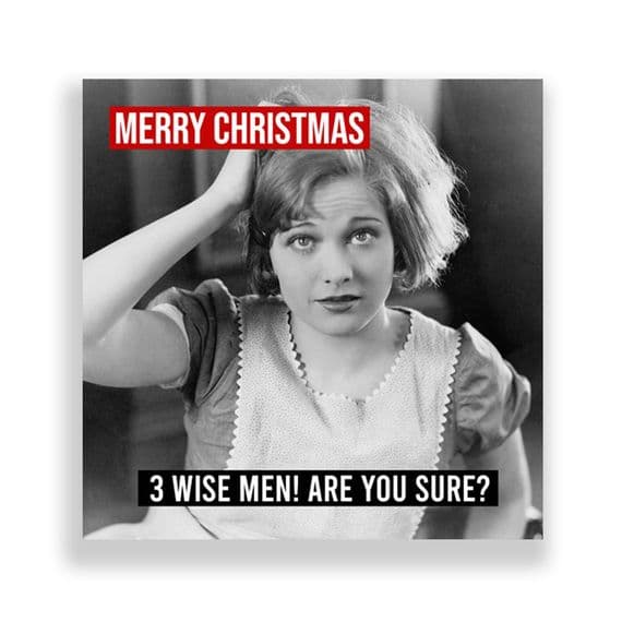 Funny  Christmas Card | 3 Wide Men?